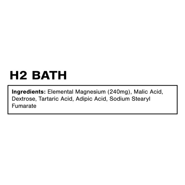 H2 Bath
